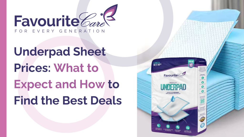 Underpad Sheet Prices: What to Expect and How to Find the Best Deals