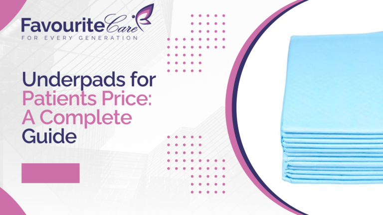 Underpads for Patients Price: A Complete Guide