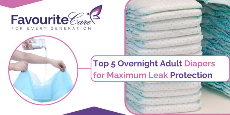 Top 5 Overnight Adult Diapers for Maximum Leak Protection